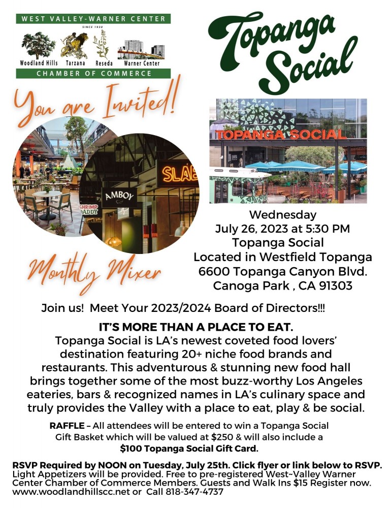 July 26th, Networking Mixer at Topanga Social in Westfield Topanga